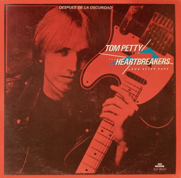 Tom Petty And The Heartbreakers — Long After Dark = Despues De La Oscuridad
