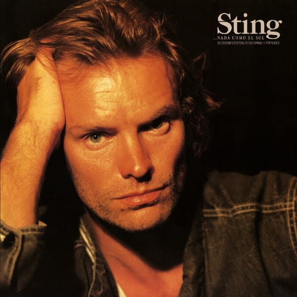 Sting — ...Nada Como El Sol (Selecciones En Espanol Y Portugues)