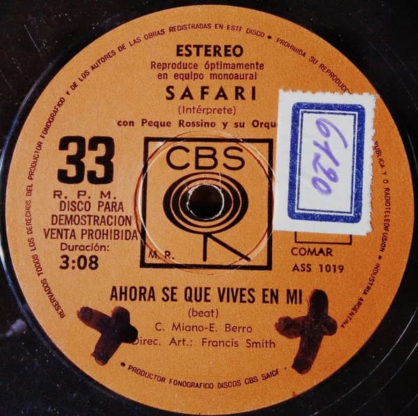 Safari — Ahora Sé Que Vives En Mí / Pibe Sos Una Fiera