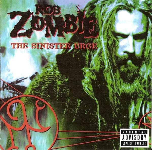 Rob Zombie — The Sinister Urge