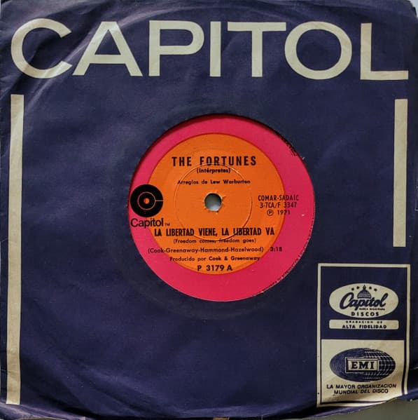 The Fortunes — Freedom Come, Freedom Go / There's A Man