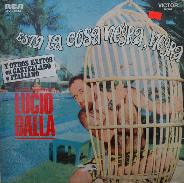 Lucio Dalla — Esta La Cosa Negra, Negra Y Otros Exitos En Castellano E Italiano