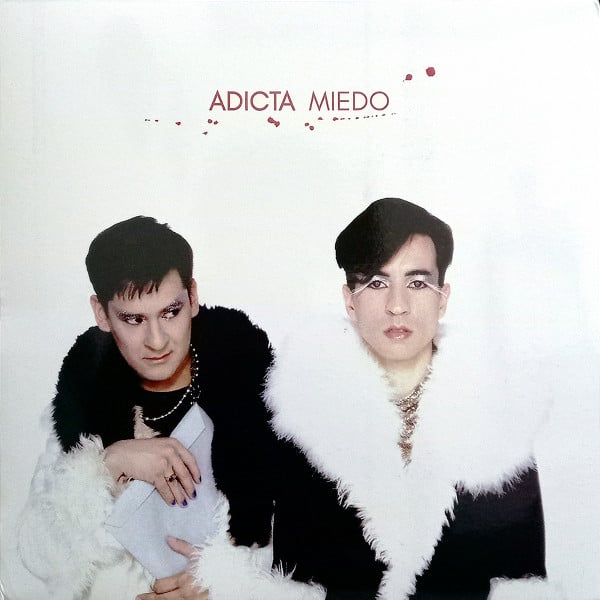 Adicta – Miedo