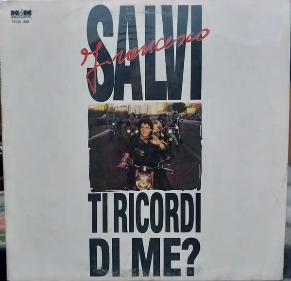 Francesco Salvi — Ti Ricordi Di Me?