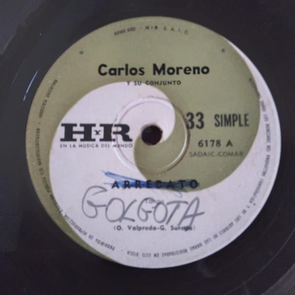 Carlos Moreno Y Su Conjunto — Golgota / Arrebato