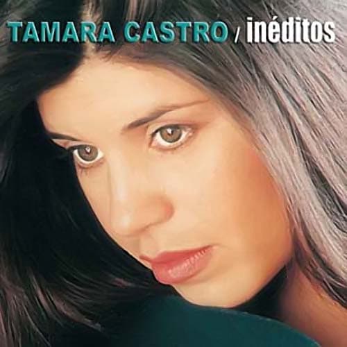 Tamara Castro — Inéditos