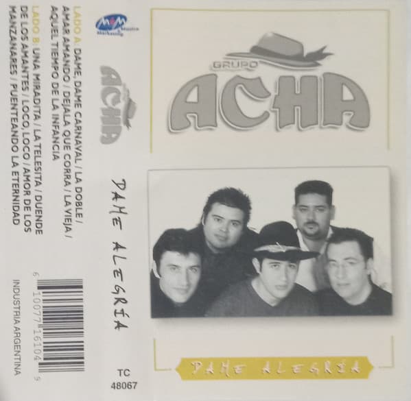 Grupo Acha — Dame Alegría