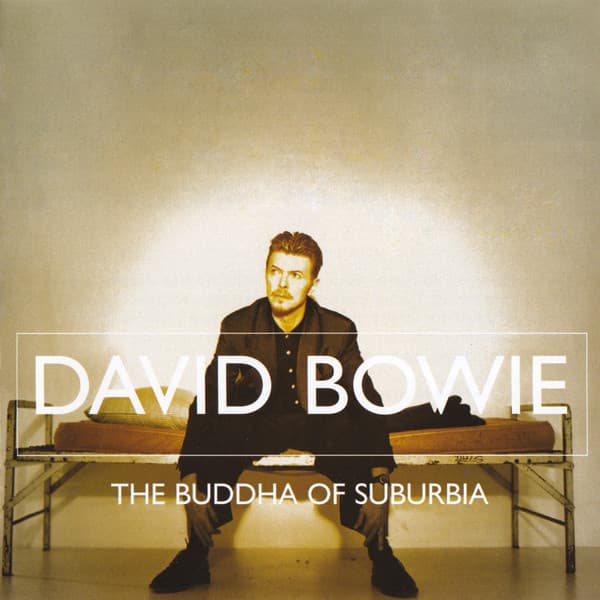 David Bowie — The Buddha Of Suburbia