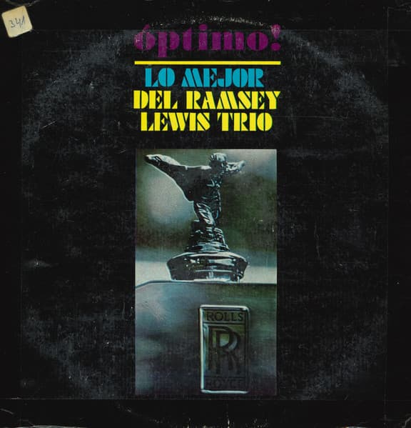 The Ramsey Lewis Trio — Óptimo! (Lo Mejor Del Ramsey Lewis Trio)