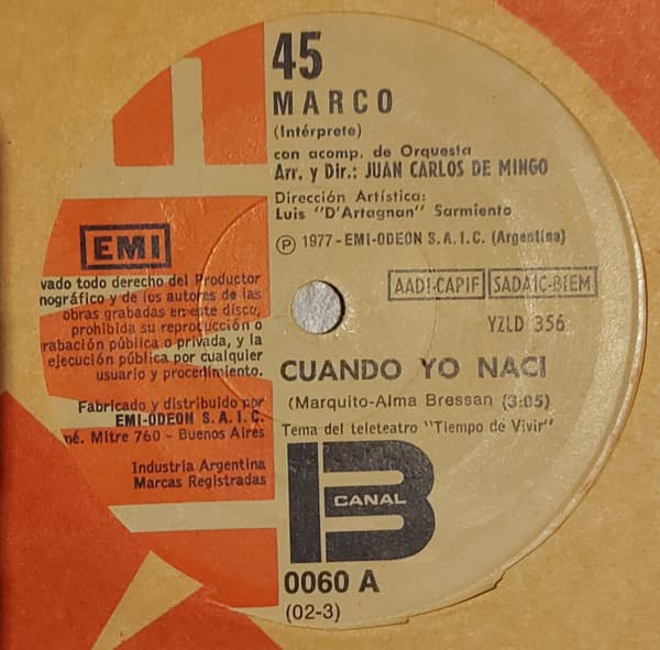 Marco — Cuando Yo Naci / Tu Barca No Esta Mas En Mi Bahia