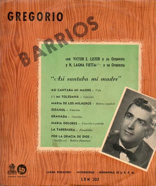Gregorio Barrios & Victor S. Lister Y Su Orquesta & H. Lagna Fietta y Su Orquesta — Así Cantaba Mi Madre