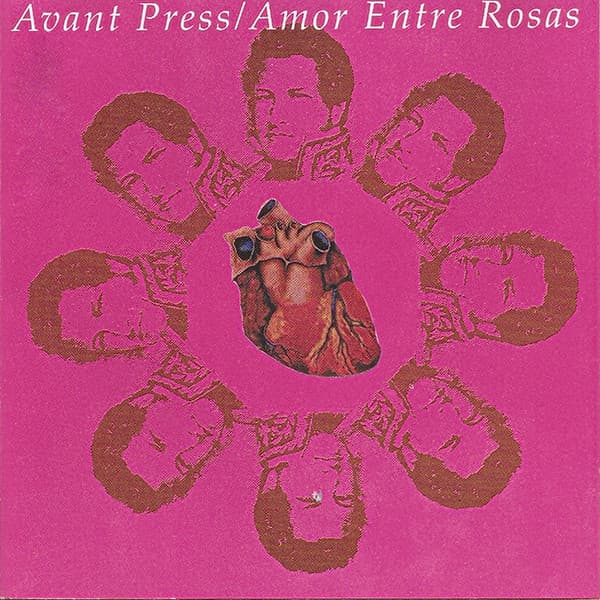 Avant Press — Amor Entre Rosas