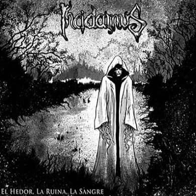 Incidamus — El Hedor, la Ruina, la Sangre