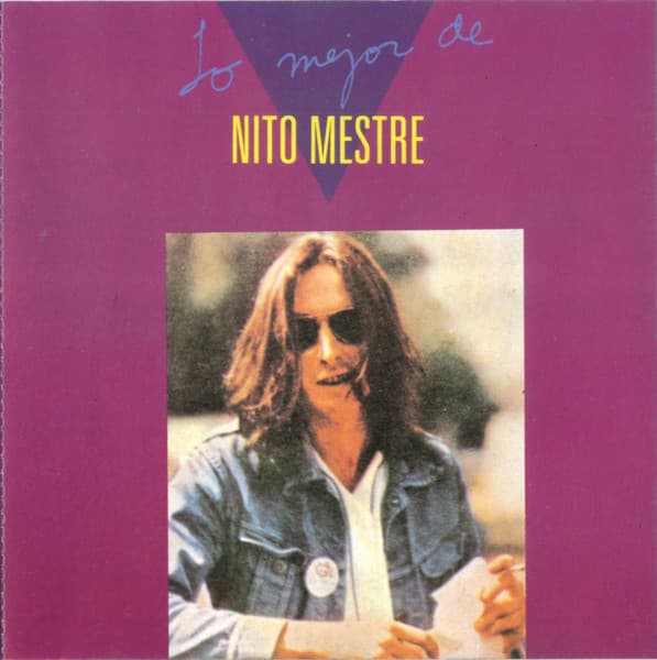 Nito Mestre — Lo Mejor De Nito Mestre