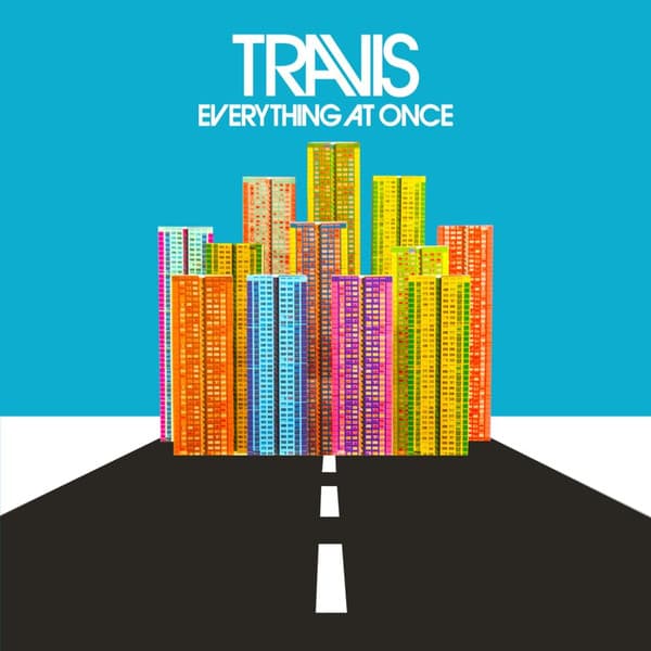 Travis — Everything At Once