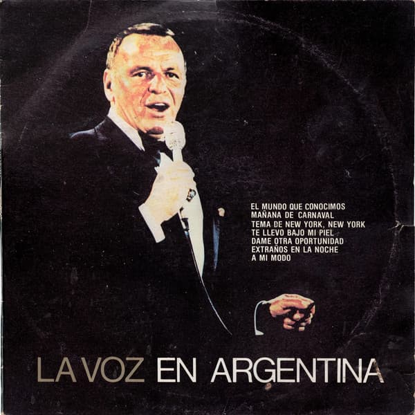 Frank Sinatra — La Voz En Argentina