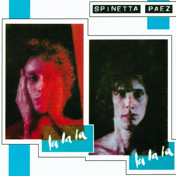 Luis Alberto Spinetta & Fito Páez — La La La