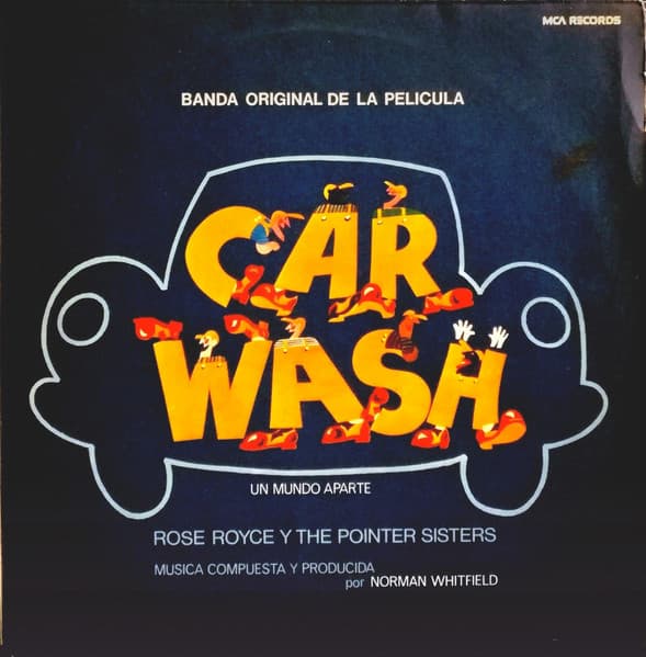 Norman Whitfield — Car Wash / Un Mundo Aparte