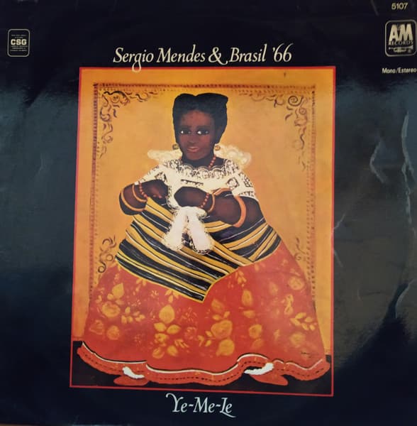 Sergio Mendes & Brasil '66 — Ye-Me-Le