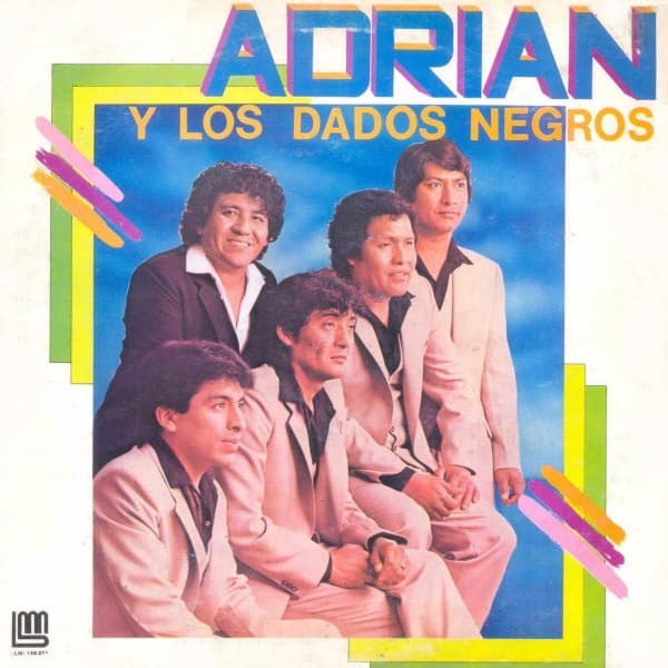Adrian Y Los Dados Negros — Adrián Y Los Dados Negros