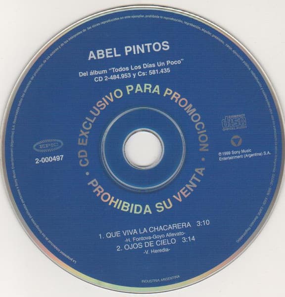 Abel Pintos — Que Viva La Chacarera / Ojos De Cielo