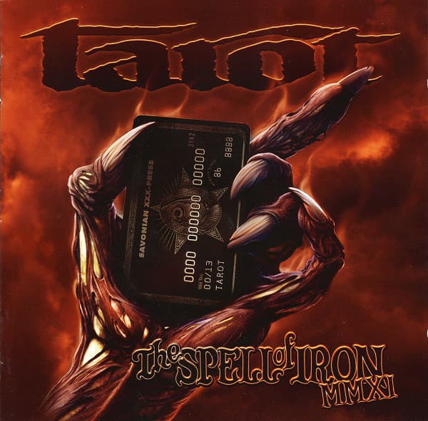 Tarot — The Spell Of Iron MMXI