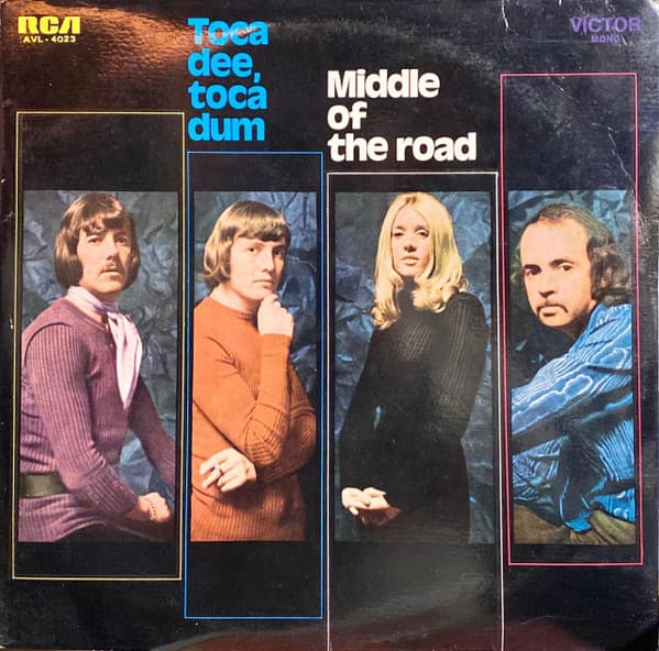 Middle Of The Road — Toca Dee, Toca Dum