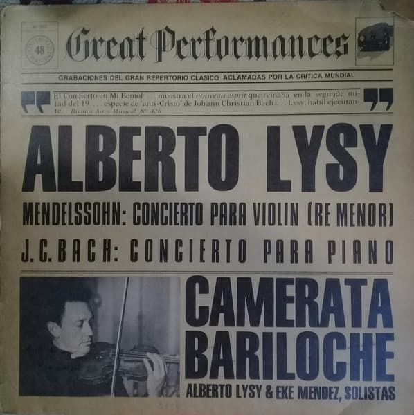 Camerata Bariloche & Alberto Lysy & Eke Mendez & Johann Christian Bach & Felix Mendelssohn-Bartholdy — Alberto Lysy / Eke Mendez / Camerata Bariloche / Mendelssohn: Concierto Para Violiin / Bach: Concierto Para Piano