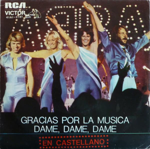 ABBA — En Castellano: Gracias Por La Música (Thank You For The Music) / Dame, Dame, Dame (Gimme, Gimme, Gimme)