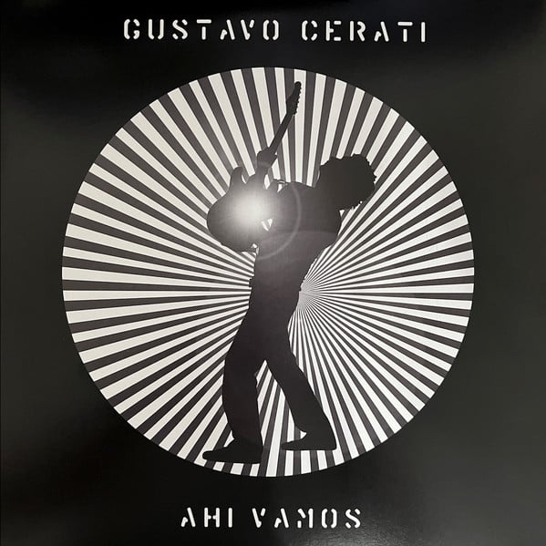 Gustavo Cerati – Ahí Vamos