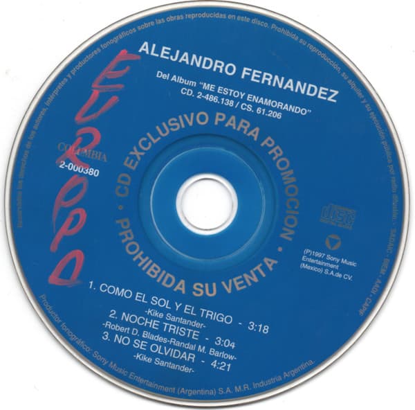 Alejandro Fernández — Como El Sol Y El Trigo / Noche Triste / No Se Olvidar