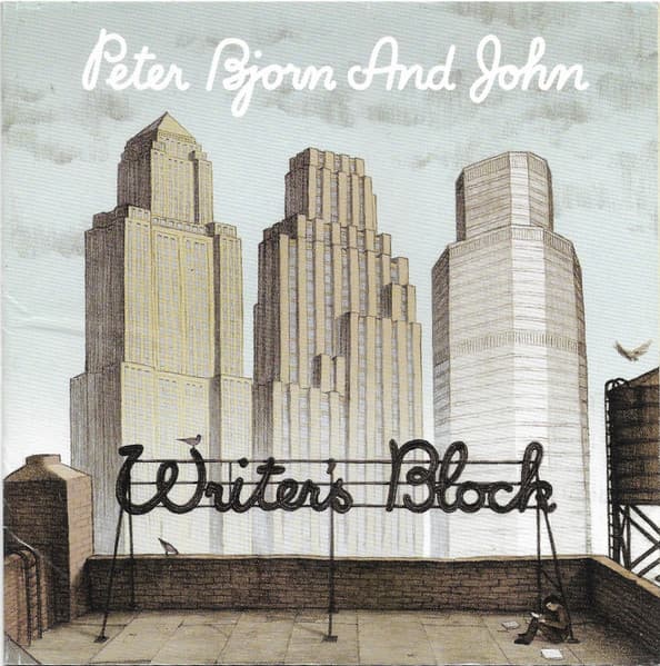 Peter Bjorn And John — Writer's Block