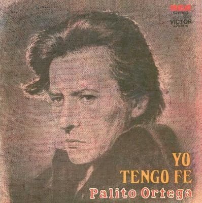 Palito Ortega — Yo Tengo Fe