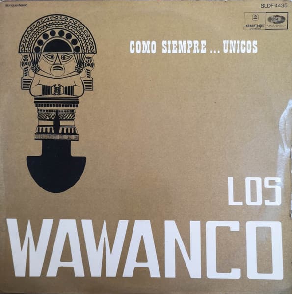 Los Wawanco — Como Siempre...Unicos