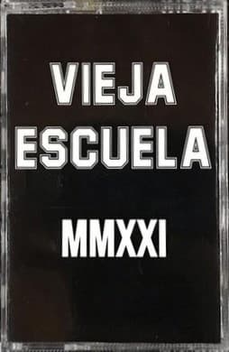 Vieja Escuela — MMXXI