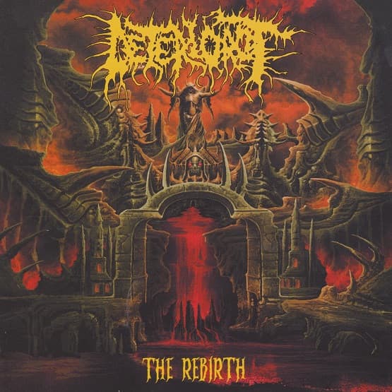 Deteriorot — The Rebirth