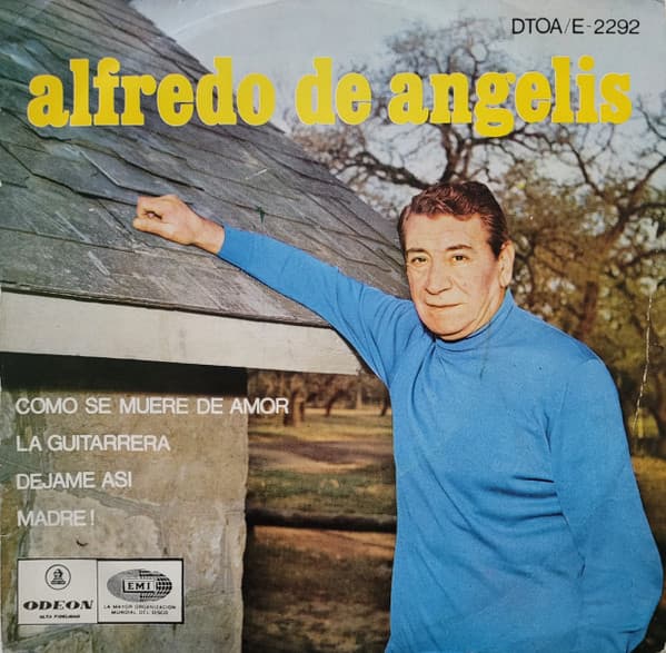 Alfredo De Angelis Y Su Orquesta Típica & Floreal Ruiz — Alfredo De Angelis