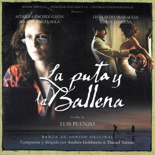 Andrés Goldstein & Daniel Tarrab — La Puta Y La Ballena (Original Soundtrack)