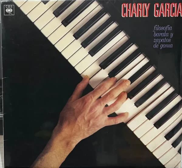 Charly Garcia — Filosofia Barata Y Zapatos De Goma