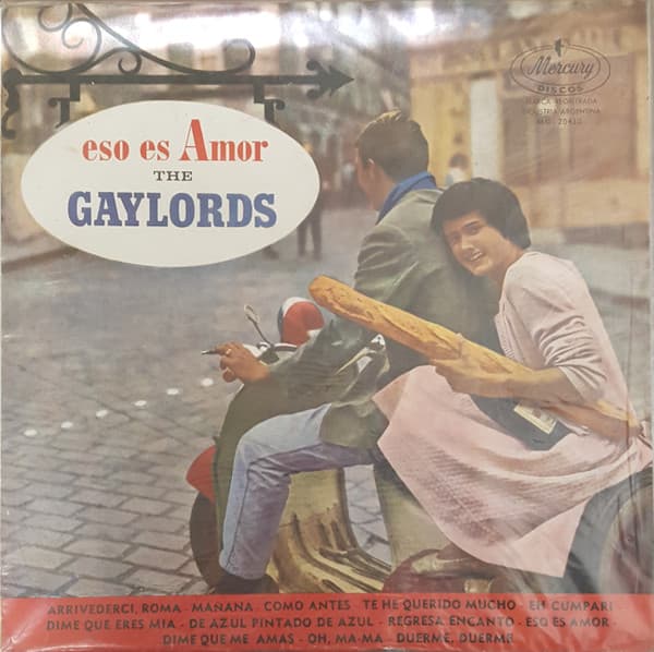 The Gaylords — Eso Es Amor