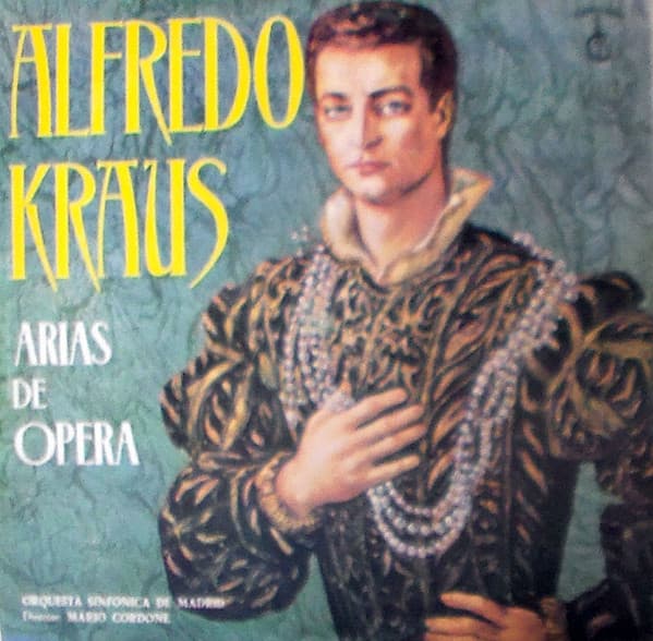 Alfredo Kraus — Arias De Ópera