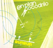 Run Run — En Plan Cocodrilo