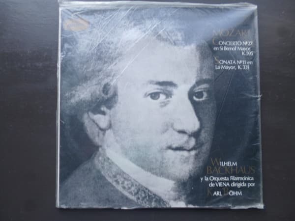 Wilhelm Backhaus & Orquesta Filarmónica De Viena & Karl Böhm — Concierto Nº 27 En Si Bemol Mayor, K. 595 / Sonata Nº 11 En La Mayor, K. 331