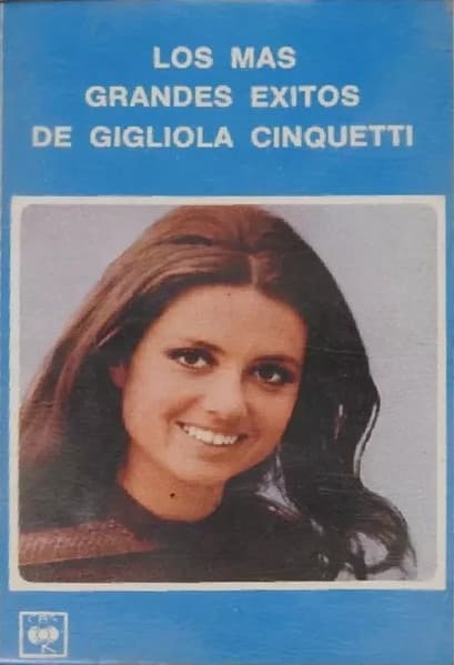 Gigliola Cinquetti — Los Más Grandes Éxitos De Gigliola Cinquetti