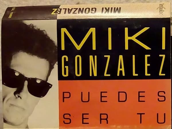 Miki Gonzalez — Puedes Ser Tu