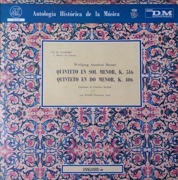 Cuarteto De Cuerdas Griller & William Primrose & Wolfgang Amadeus Mozart — Mozart: Quinteto En Sol Menor, K. 516 - Quinteto En Do Menor, K. 406