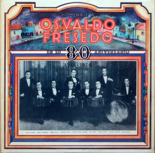Osvaldo Fresedo — Osvaldo Fresedo En Su 80 Aniversario (1922-1924)