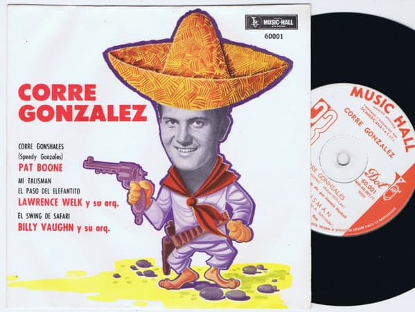 Lawrence Welk Y Su Orq. & Billy Vaughn Y Su Orq. & Pat Boone — Corre Gonzalez