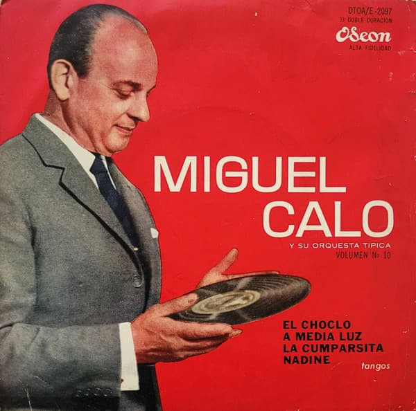 Miguel Caló Y Su Orquesta Típica — Volumen Nº 10
