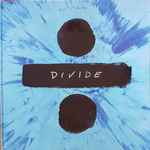 Ed Sheeran — ÷ (Divide)